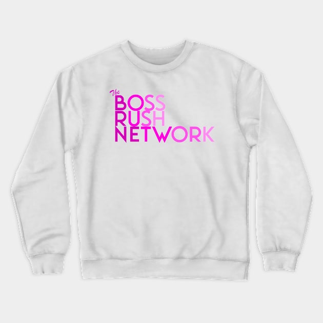 Boss Rush Network Logo (Women Support) Crewneck Sweatshirt by Boss Rush Media | Boss Rush Network